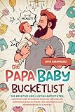 Die Papa Baby Bucketlist