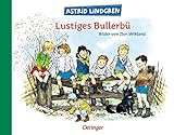 Lustiges Bullerbü: Bilderbuch-Klassiker über den Frühling für Kinder ab 4 Jahren