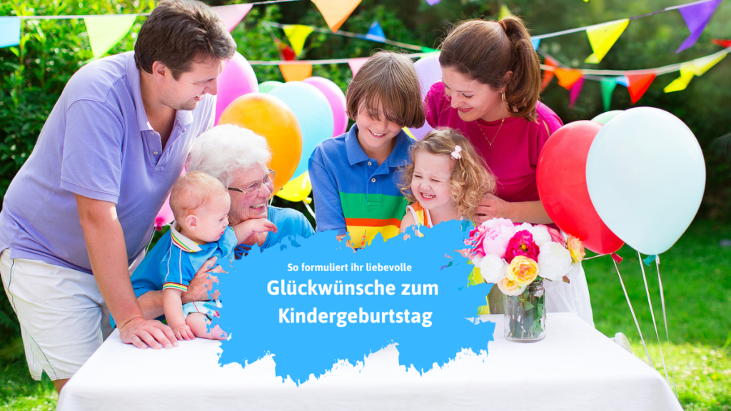 Liebevolle Glückwünsche zum Geburtstag an Kinder